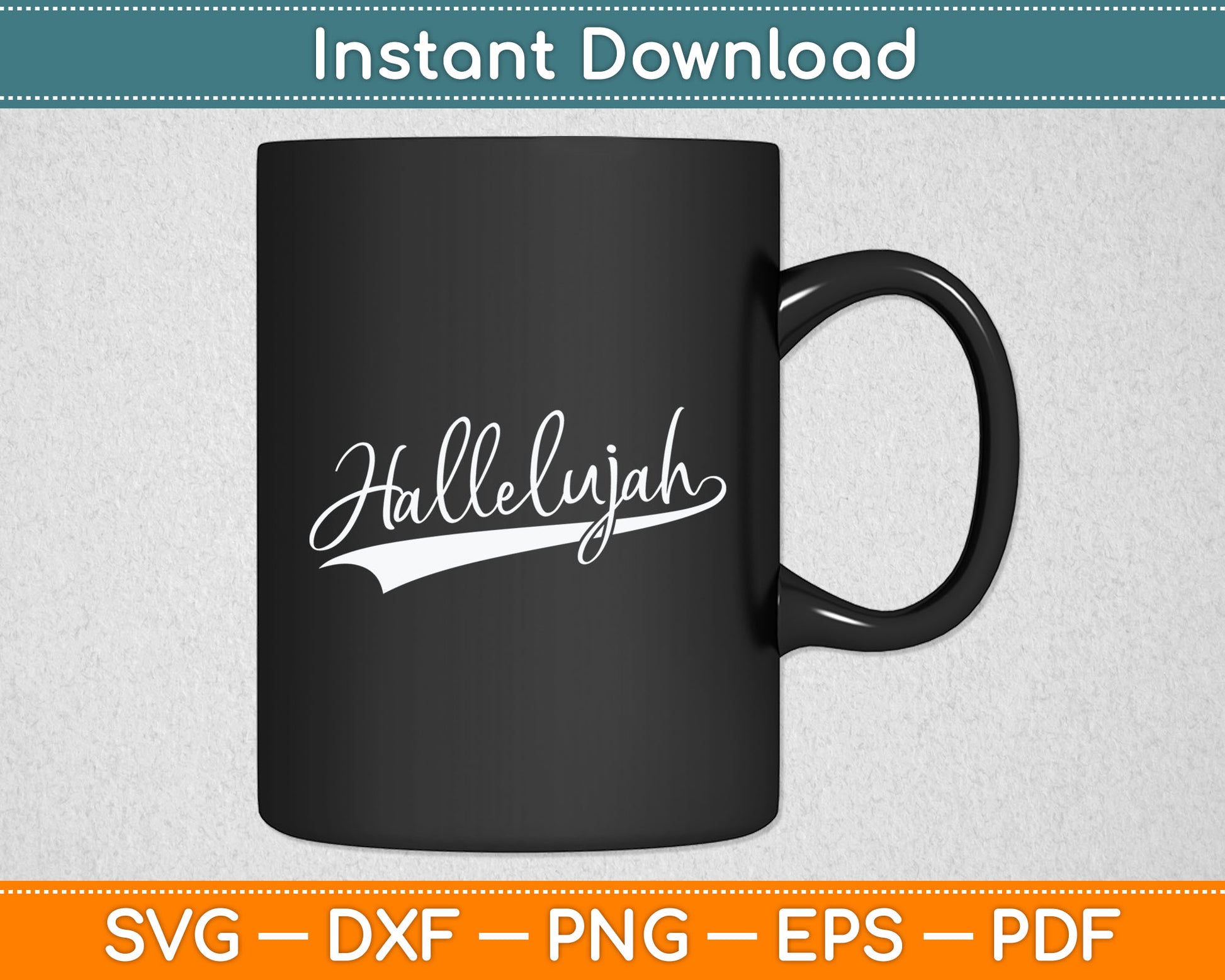 Christian Hallelujah Typography Svg Digital Cutting File