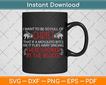 Christian Mosquito Joke - Funny Religious Christ Follower Svg Digital Cutting File