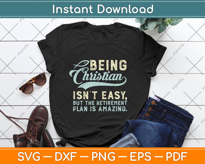 Christian Retirement Plan God Jesus Faith Religious Svg Digital Cutting File