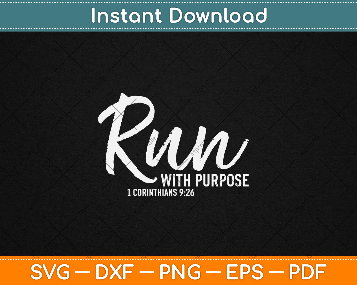 Christian Runner Gift Running Gear Run With Purpose Quote Svg Digital Cutting File