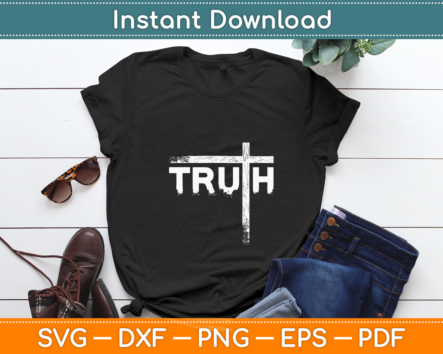 Christian Truth and Cross Christian Cross Svg Digital Cutting File