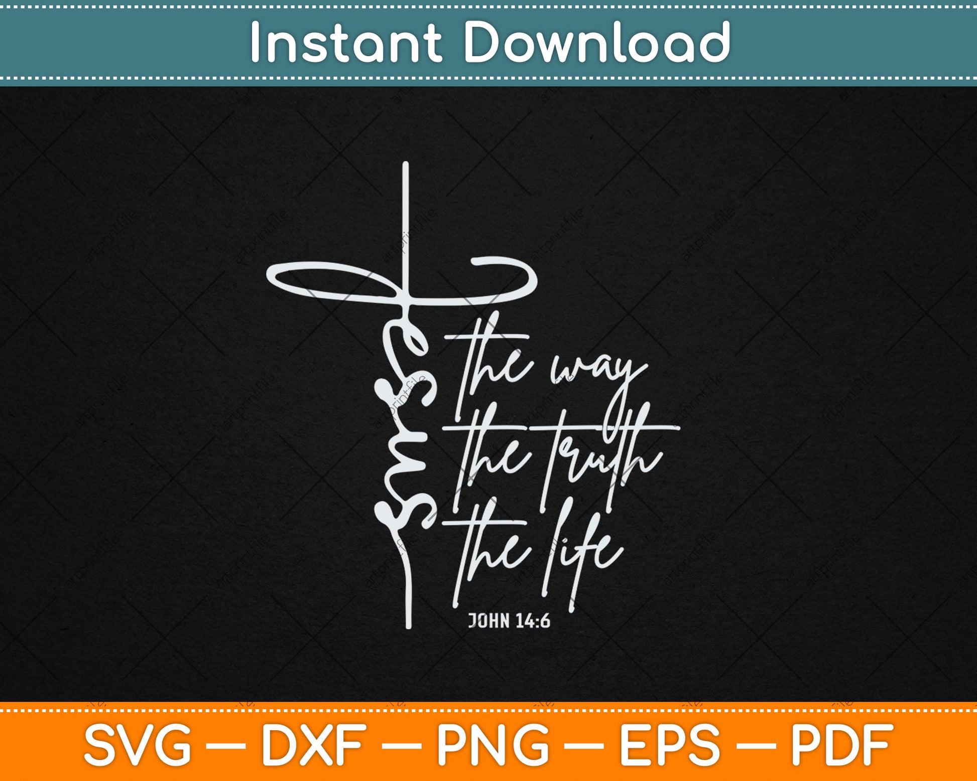 Christian Worship Women Men Kids Jesus The Way Truth Life Svg Digital Cutting File