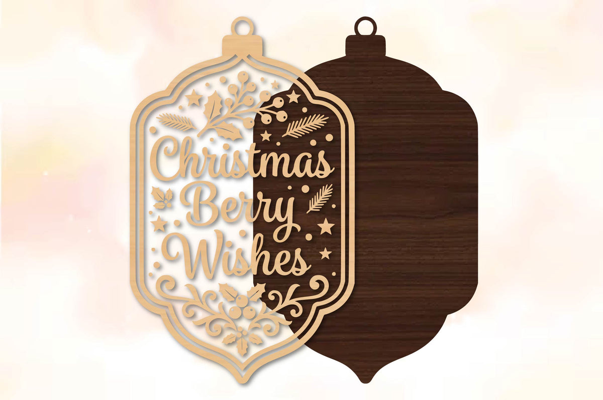 Christmas Berry Wishes Ornament Laser Cut SVG