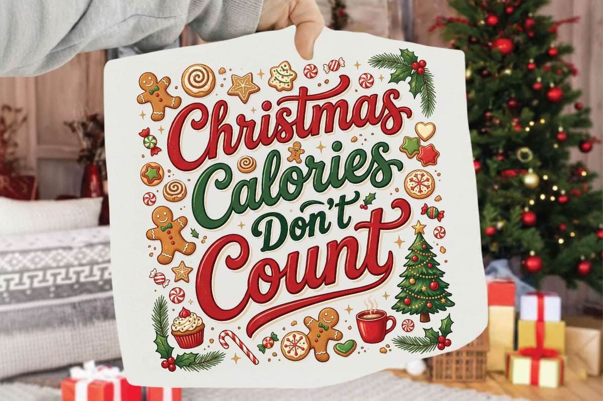 Christmas Calories Don't Count PNG, Funny Christmas Food Sublimation Design, Gingerbread Cookie Holiday PNG