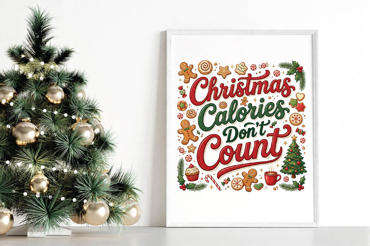 Christmas Calories Don't Count PNG, Funny Christmas Food Sublimation Design, Gingerbread Cookie Holiday PNG