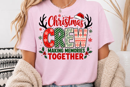 Christmas Crew Making Memories Together PNG Sublimation Design