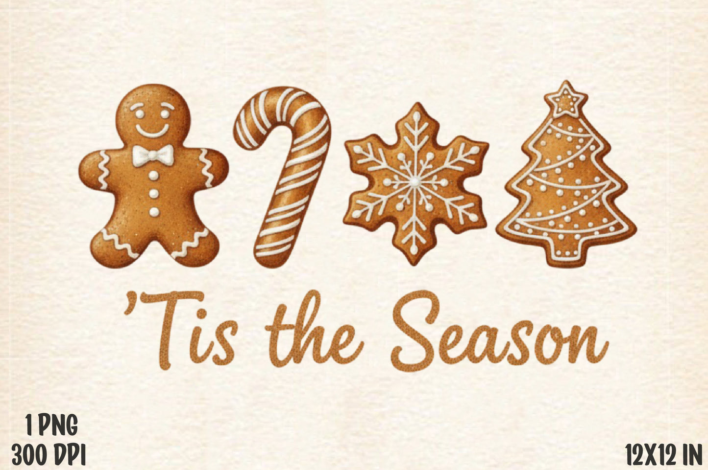 Christmas Gingerbread PNG Tis the Season Holiday Cookie Sublimation