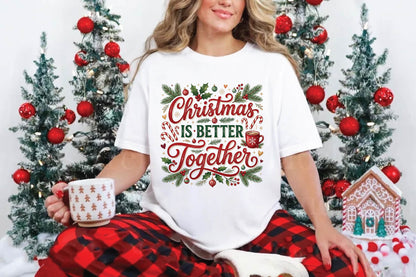 Christmas Is Better Together PNG, Christmas Couple Holiday Sublimation Design, Festive Christmas Quote PNG