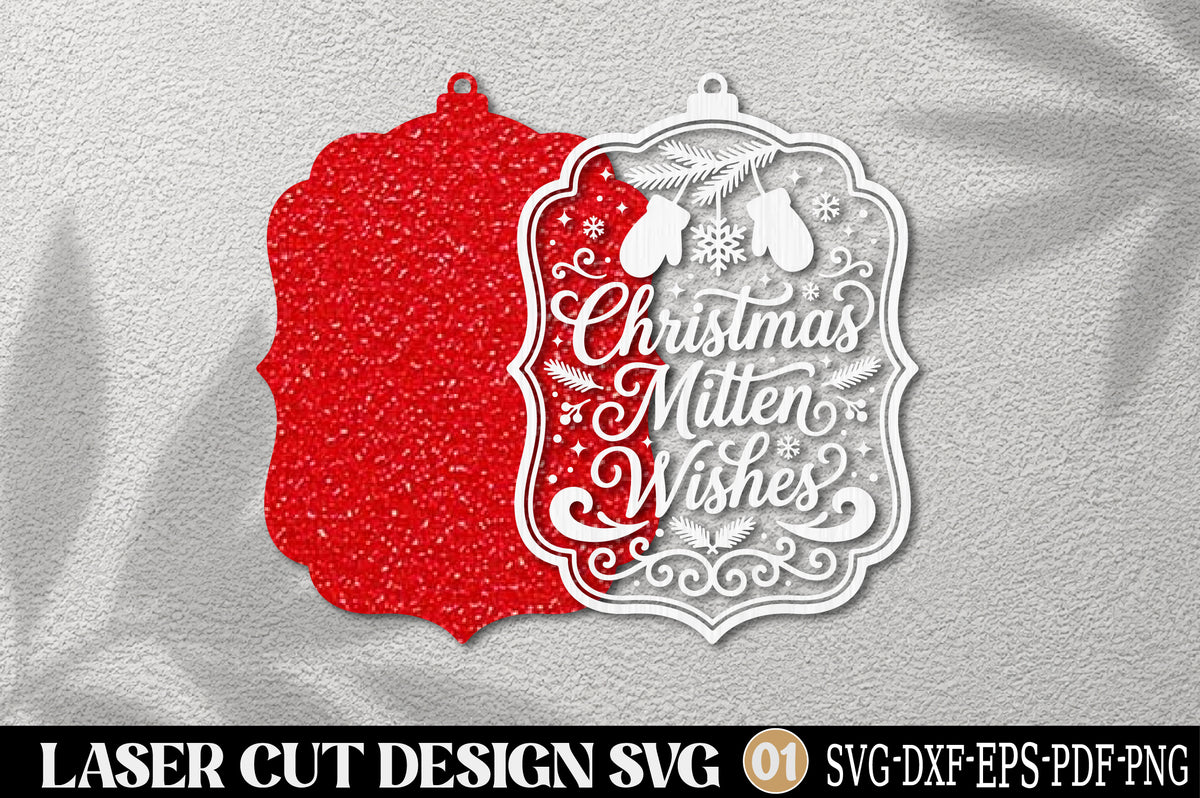 Christmas Mitten Wishes Laser Cut SVG | Christmas Ornament Cut File