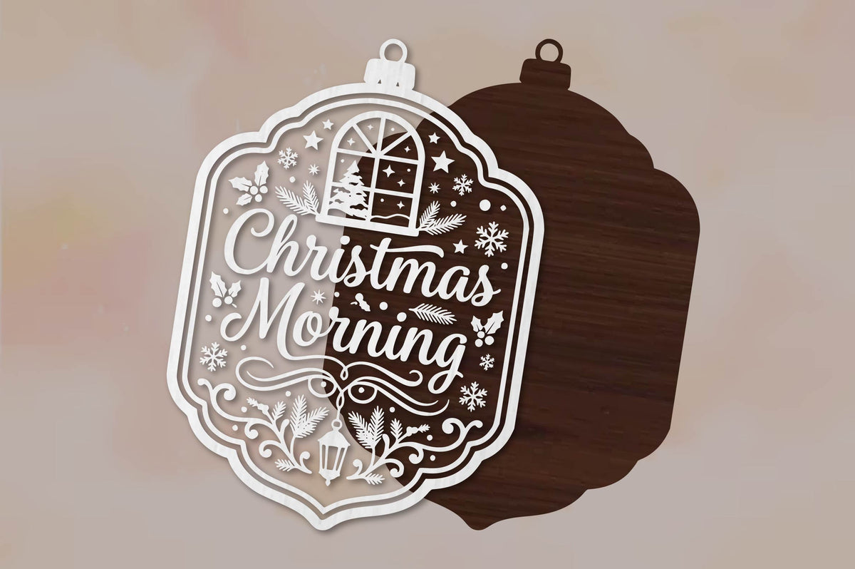 Christmas Morning Ornament Laser Cut SVG