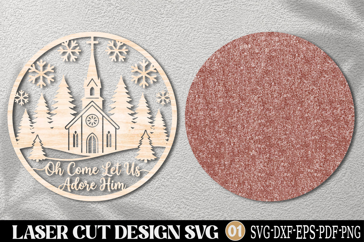 Christmas Nativity Church Ornament Laser Cut SVG | Oh Come Let Us Adore Him