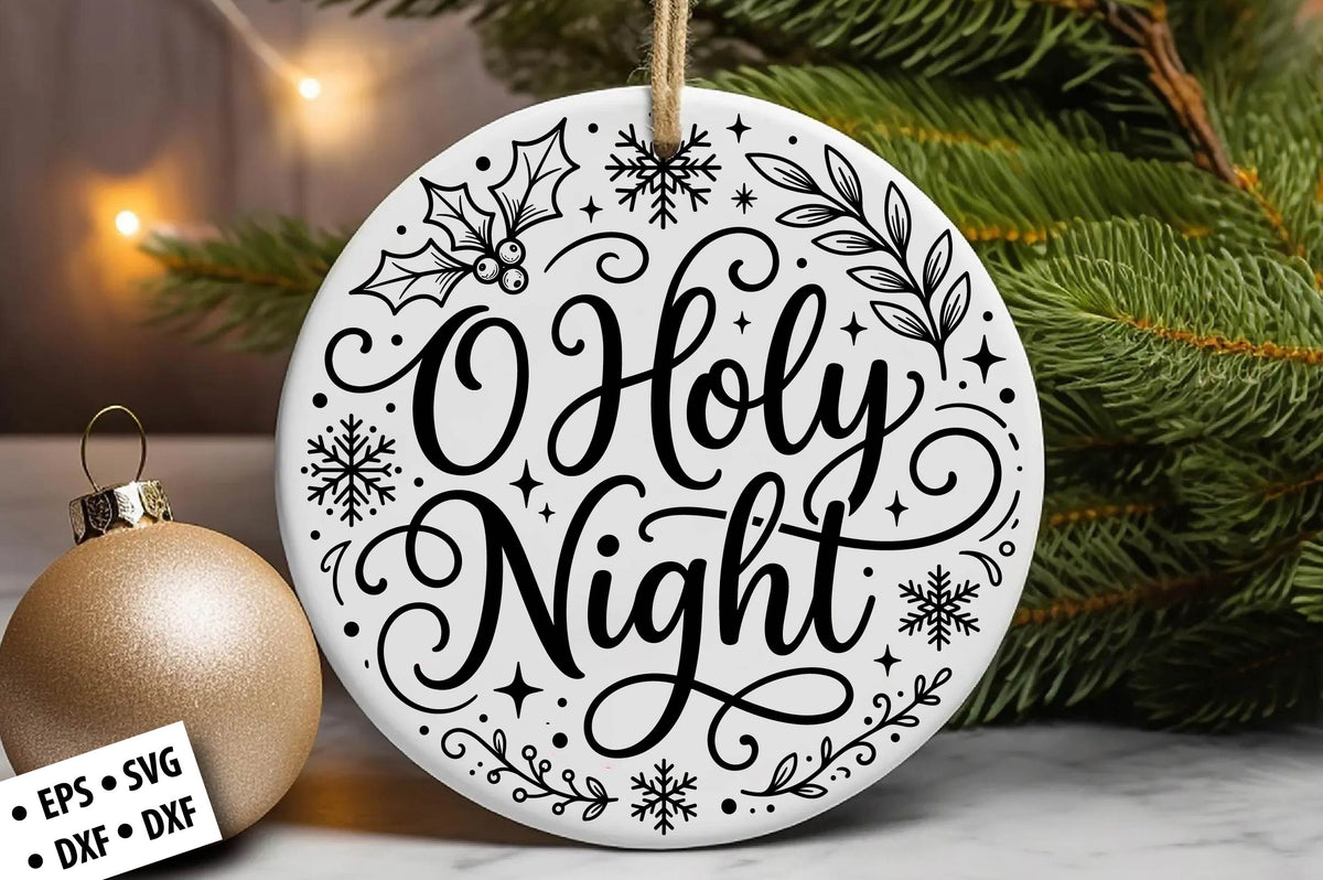 O Holy Night Christmas SVG Laser Cut
