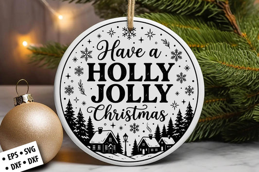 Holly Jolly Christmas SVG Laser Cut