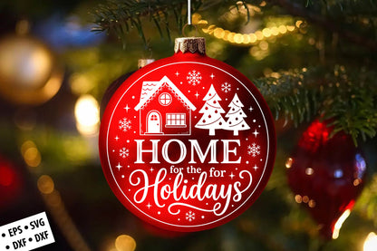 Home for the Holidays Christmas SVG Laser Cut