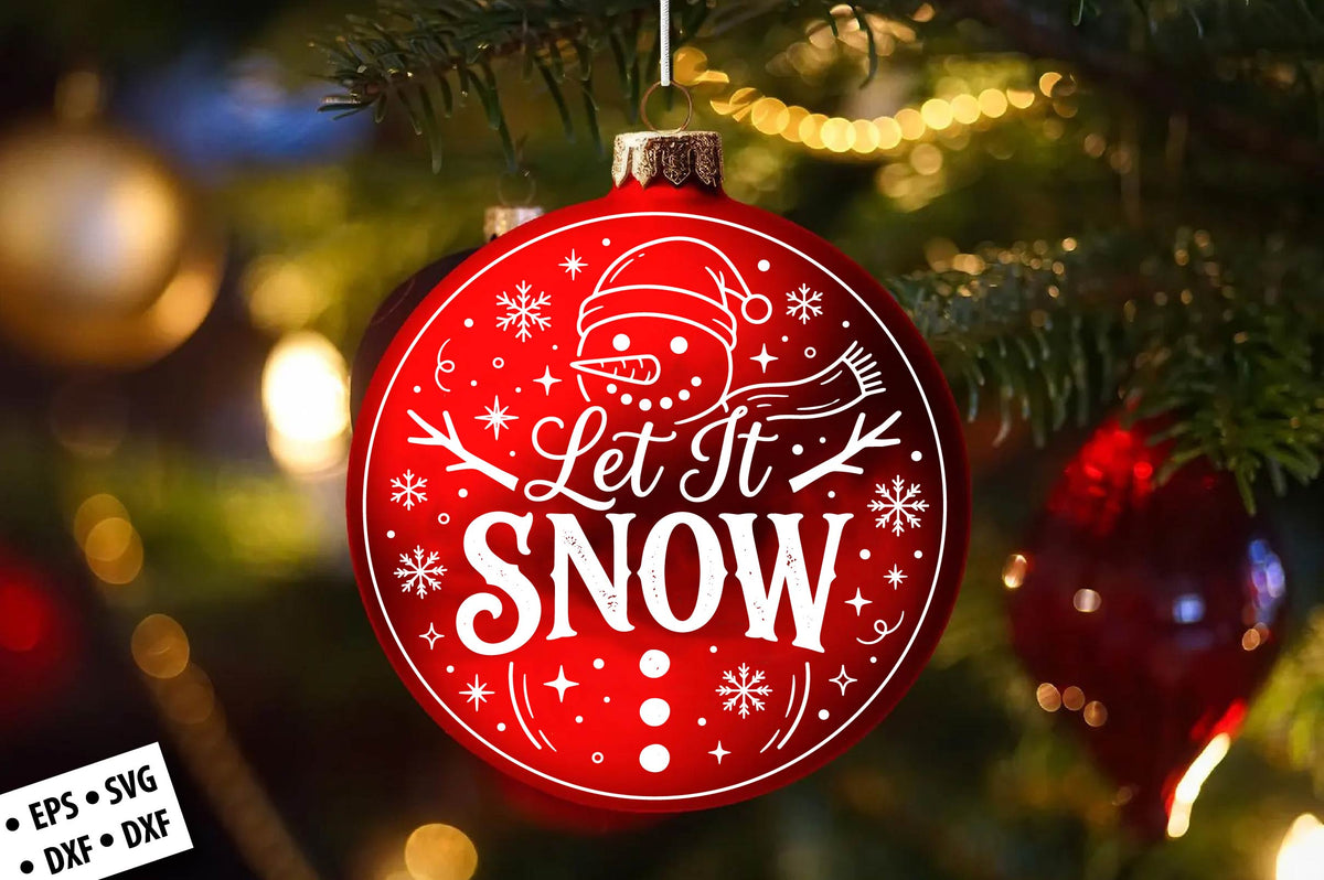 Let It Snow Christmas Ornament SVG Laser Cut