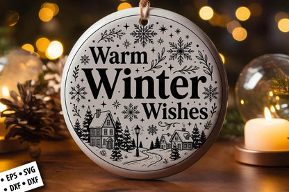 Warm Winter Wishes SVG Laser Cut