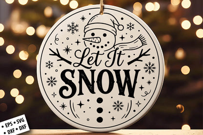 Let It Snow Christmas Ornament SVG Laser Cut