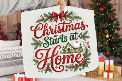 Christmas Starts at Home PNG, Christmas Home Clipart, Cozy Holiday Sublimation Design