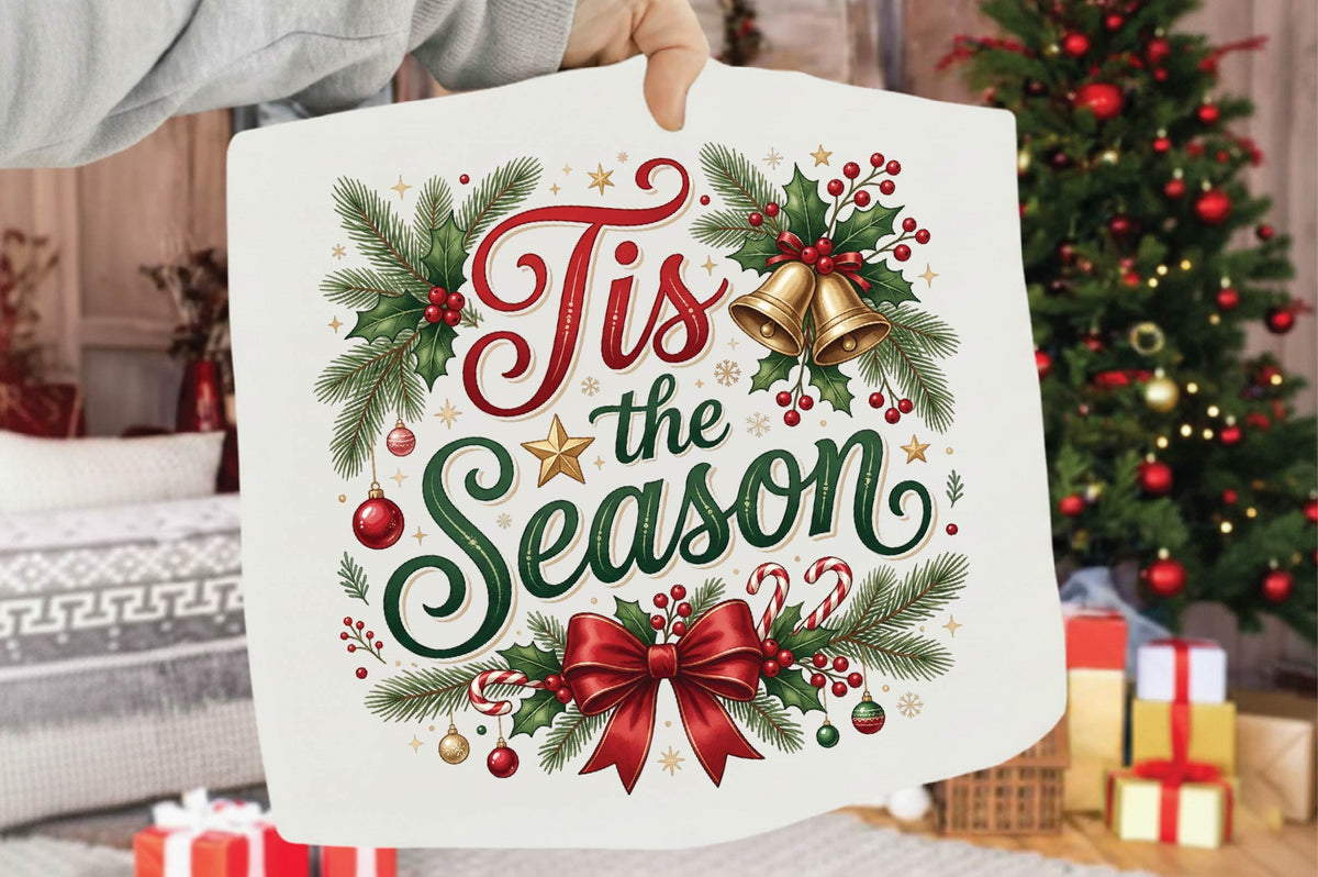Christmas Tis the Season PNG, Tis the Season Christmas Clipart, Holiday Sublimation Design