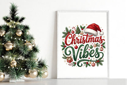 Christmas Vibes PNG, Christmas Holiday Sublimation Design, Santa Hat Christmas Clipart