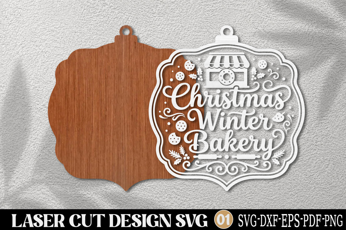 Christmas Winter Bakery Laser Cut SVG | Holiday Bakery Ornament Cut File