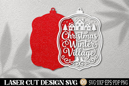 Christmas Winter Village Laser Cut SVG | Christmas Ornament Cut File