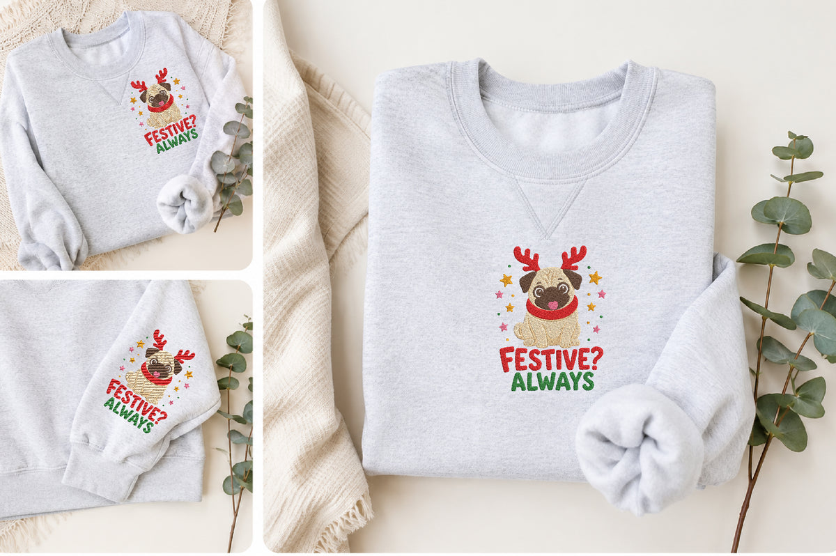Festive Always Christmas Dog Embroidery
