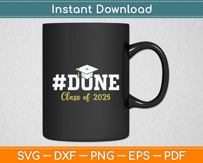 Class Of 2025 Graduation Svg Digital Cutting File