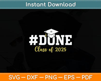 Class Of 2025 Graduation Svg Digital Cutting File