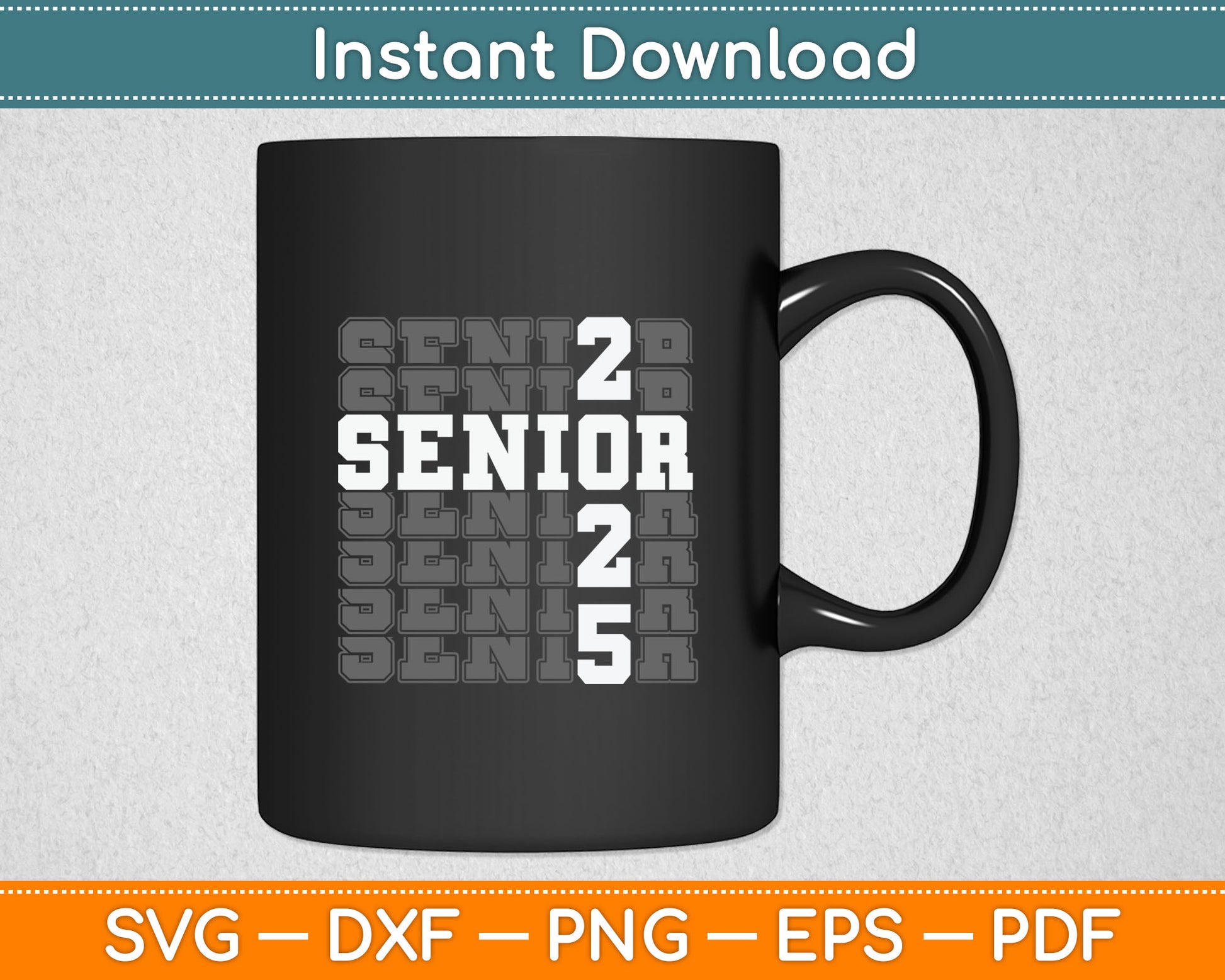 Class Of 2025 Senior 2025 Back To School 2025 Graduation Svg Digital Cutting File
