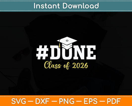 Class Of 2026 Graduation Svg Digital Cutting File