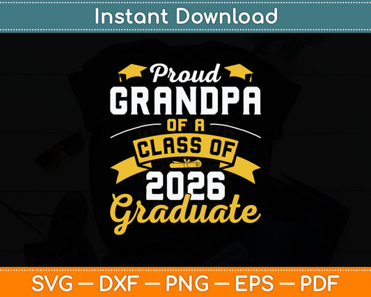 Class Of 2026 Proud Grandpa Vintage Graduation Senior Svg Digital Cutting File
