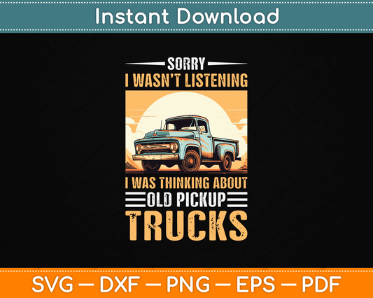 Classic Old Pickup Truck for Pickup Trucks Lovers SVG Digital Cutting File