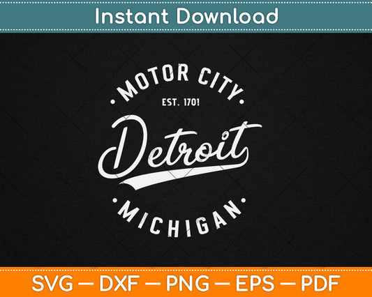 Classic Retro Vintage Detroit Michigan Motor City Svg Png Dxf Digital Cutting File