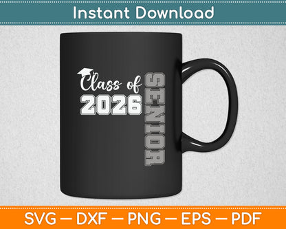 Class of 2026 Senior 2026 Graduation 2026 Svg Digital Cutting File