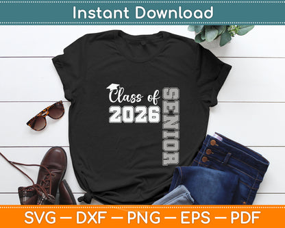 Class of 2026 Senior 2026 Graduation 2026 Svg Digital Cutting File