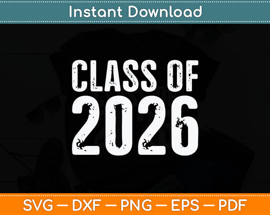 Class of 2026 Senior 2026 Graduation Vintage School Spirit Svg Digital Cutting File