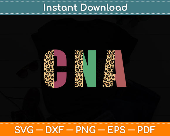 CNA Certified Nursing Assistant Leopard Nursing Funny Svg Digital Cutting File