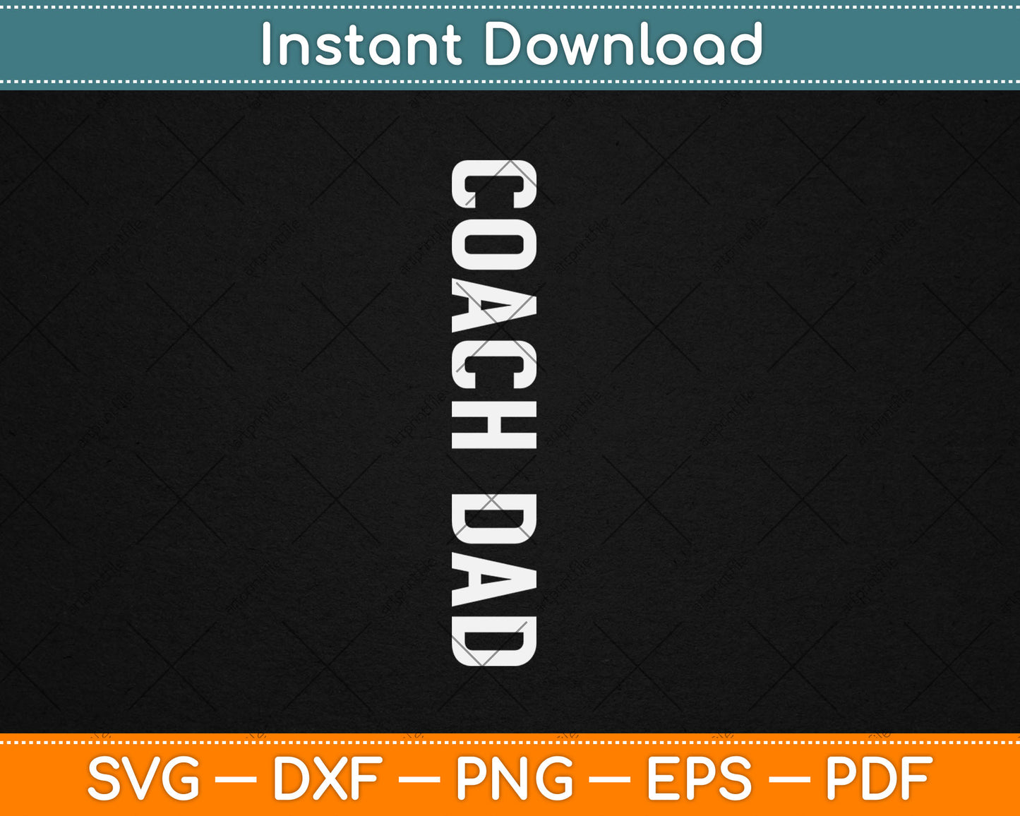 Coach Dad Design - Soccer Football Svg Digital Cutting File