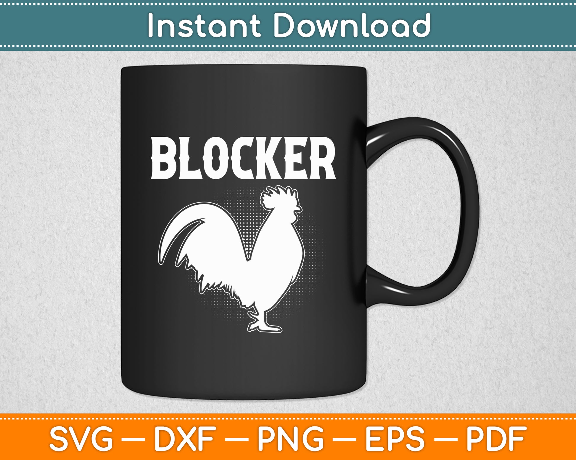 Cock Blocker Funny Rooster Cock Svg Png Dxf Digital Cutting File