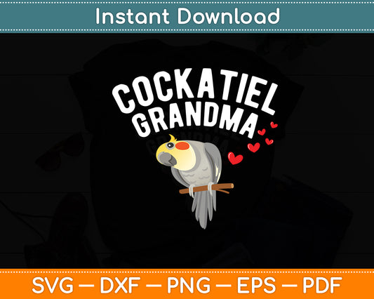 Cockatiel Grandma Parrot Grandmother Cockatoo Bird Svg Digital Cutting File