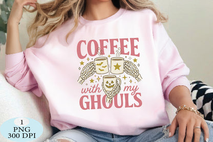 Coffee With My Ghouls Halloween PNG