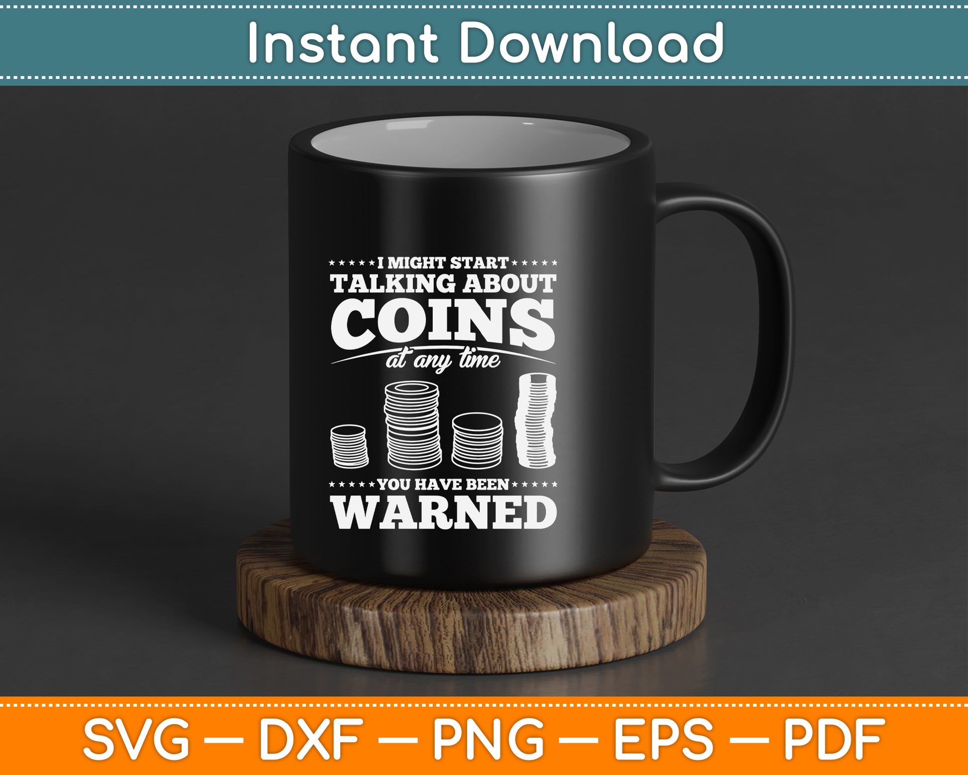 Vintage Coin Collector SVG Funny Coin Collecting Quote Digital Cut File for Cricut