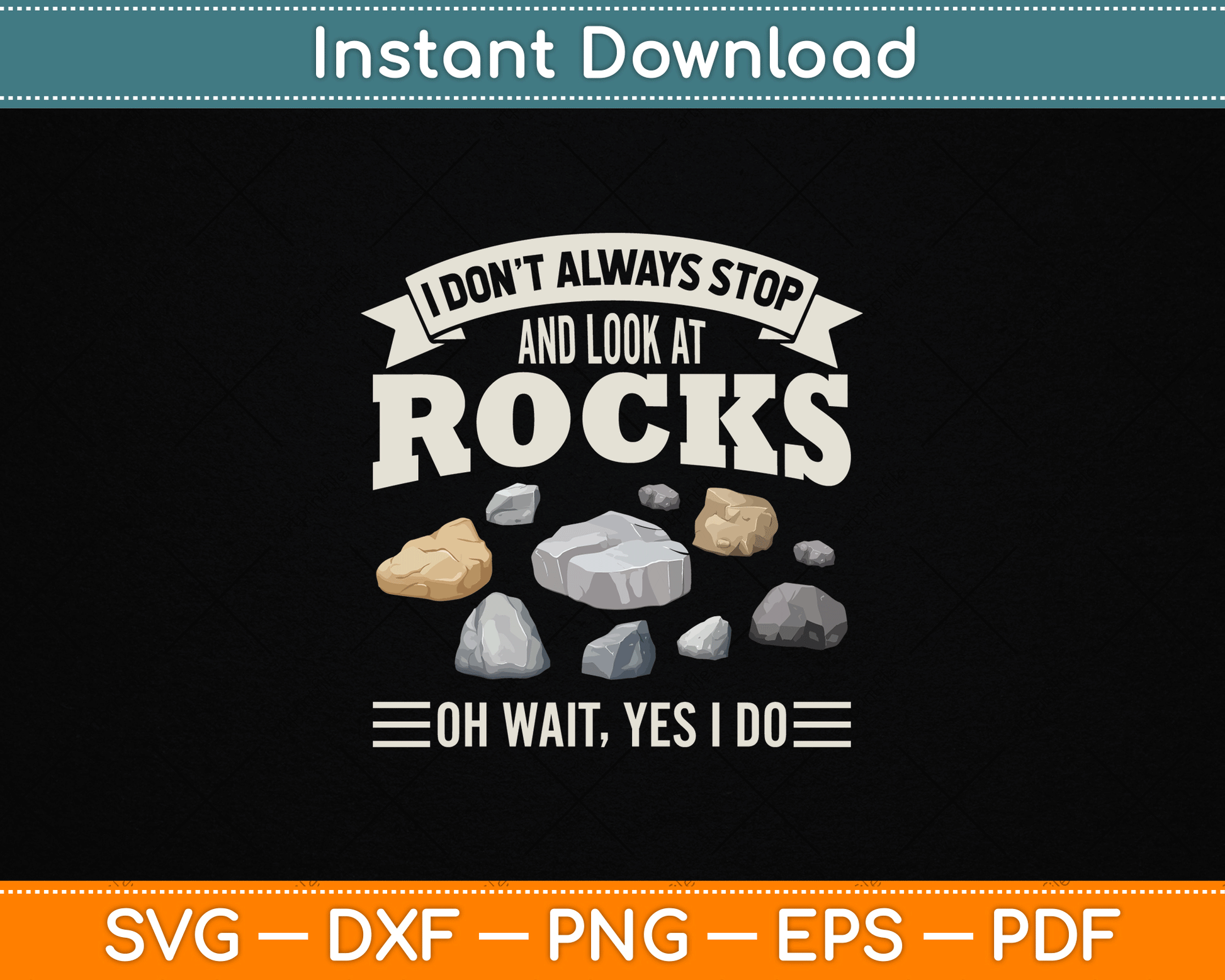 Funny geology SVG digital download for rock collectors and science lovers