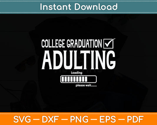 College Graduation Funny Graduate School Svg Digital Cutting File