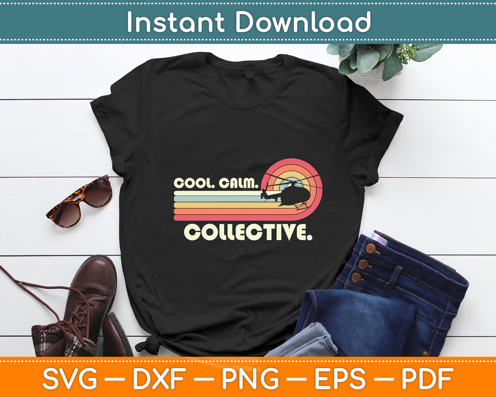 Cool Calm Collective Helicopter Pilots Svg Png Dxf Digital Cutting File