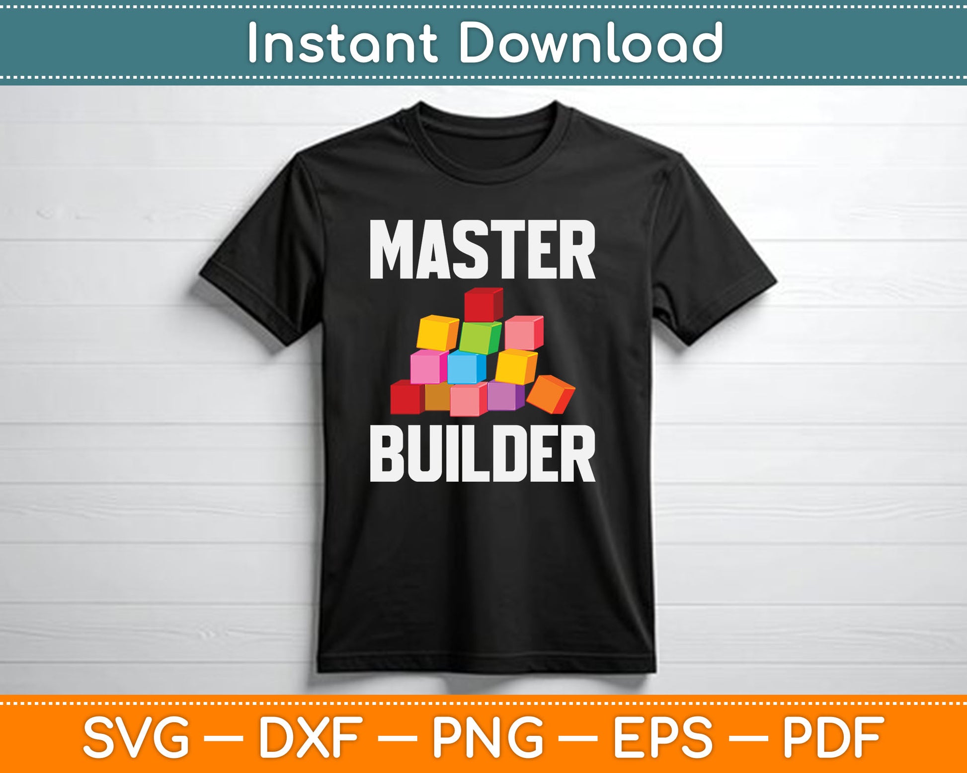 Cool Master Builder Funny Building Blocks SVG Digital Cutting File