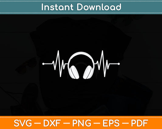 Cool Music Lover Producer DJ Present Heartbeat Headphones Svg Digital Cutting File