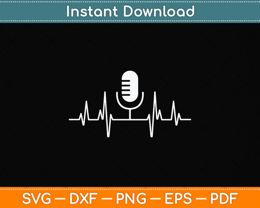 Cool Podcasting Heartbeats Svg Png Dxf Digital Cutting File