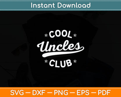 Cool Uncles Club Best Uncle Ever Funny Pocket Father's Day Svg Digital Cutting File